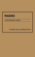 Radio di Thomas A. Greenfield edito da Greenwood Press