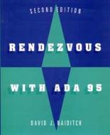 Rendezvous with Ada 95 di David J. Naiditch edito da John Wiley & Sons