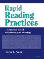Folse, K:  Rapid Reading Practices di Keith S. Folse edito da Michigan ELT