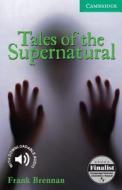 Tales of the Supernatural Level 3 di Frank Brennan edito da Cambridge University Press