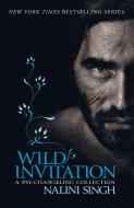 Wild Invitation di Nalini Singh edito da Orion Publishing Co