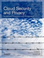 Cloud Security and Privacy di Tim Mather, Subra Kumaraswamy, Shahed Laitf edito da O'Reilly Media, Inc, USA
