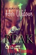 Her Widow's Peak di Ella D. Fleming edito da Blaqrayn Publishing Plus