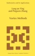 Vortex Methods di Lung-An Ying, Pingwen Zhang edito da Springer Netherlands