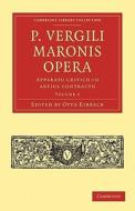 P. Vergili Maronis Opera edito da Cambridge University Press