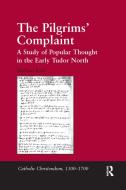 The Pilgrims' Complaint di Michael Bush edito da Taylor & Francis Ltd
