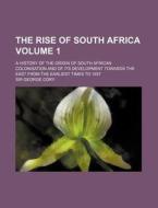 The Rise Of South Africa di Unknown Author edito da Rarebooksclub.com