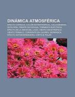 Dinámica atmosférica di Source Wikipedia edito da Books LLC, Reference Series