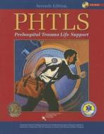 Prehospital Trauma Life Support di Naemt edito da JONES & BARTLETT PUB INC