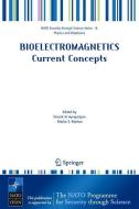 Bioelectromagnetics Current Concepts di S. N. Ayrapetyan edito da Springer Netherlands