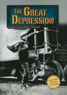 The Great Depression: An Interactive History Adventure di Michael Burgan edito da CAPSTONE PR