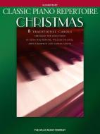 Classic Piano Repertoire - Christmas: Elementary Level edito da HAL LEONARD PUB CO
