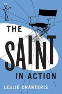 The Saint in Action di Leslie Charteris edito da THOMAS & MERCER