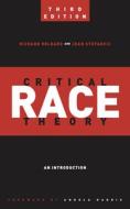 Critical Race Theory di Richard Delgado, Jean Stefancic edito da Combined Academic Publ.