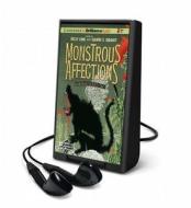 Monstrous Affections: An Anthology of Beastly Tales di Kelly Link (Editor), Kelly Link edito da Brilliance Audio