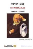 Les Miserables - Tome 1 - Fantine di Victor Hugo edito da Createspace