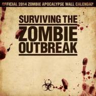 Surviving the Zombie Outbreak: Official Zombie Apocalypse Calendar edito da Aquarius
