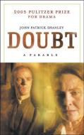 Doubt di John Patrick Shanley edito da Theatre Communications Group Inc.,U.S.