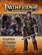 Pathfinder Adventure Path: The Serpent's Skull Part 5 - The Thousand Fangs Below di Graeme Davis edito da PAIZO