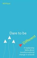 Dare to be Different di Will Ryan edito da Crown House Publishing
