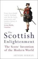 The Scottish Enlightenment di Arthur Herman edito da HarperCollins Publishers