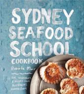 Sydney Seafood School Cookbook di Roberta Muir edito da PENGUIN GLOBAL