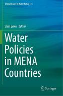 Water Policies in MENA Countries edito da Springer International Publishing