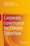 Corporate Governance for Climate Transition edito da Springer International Publishing