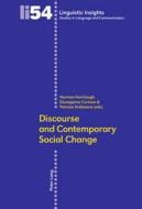 Discourse and Contemporary Social Change edito da Lang, Peter