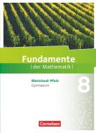 Fundamente der Mathematik 8. Schuljahr - Rheinland-Pfalz - Schülerbuch di Stefan Altherr, Kathrin Andreae, Nina Ankenbrand, Frank G. Becker, Björn Beling, Ralf Benölken, Frauke Böttcher, Dornied edito da Cornelsen Verlag GmbH