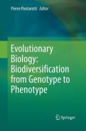 Evolutionary Biology: Biodiversification from  Genotype to Phenotype edito da Springer International Publishing