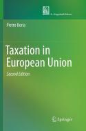 Taxation in European Union di Pietro Boria edito da Springer International Publishing