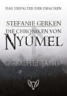 Die Chroniken von Nyúmel di Stefanie Gerken edito da FoxBuxs