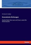 Dramatische Dichtungen di Christian D. Grabbe edito da hansebooks