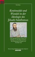 Kontinuität und Wandel in der Ideologie des Jihadi-Salafismus di Dirk Baehr edito da Bouvier Verlag