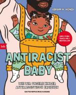 Antiracist Baby di Ibram X. Kendi edito da btb Taschenbuch