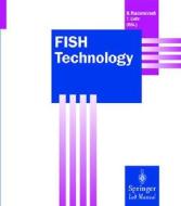 Fish Technology di B. W. Rautenstraub, T. Liehr edito da Springer