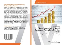 Management of Optimal European Portfolio after the crisis di Daniela Yordanova edito da AV Akademikerverlag