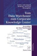 Vom Data Warehouse zum Corporate Knowledge Center edito da Physica-Verlag HD