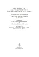 Psychoanalyse und Psychotherapie in der Vergangenheit und Gegenwart di Peter Buchheim, Viktor von Weizsäcker edito da Springer Berlin Heidelberg