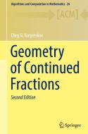 Geometry Of Continued Fractions di Oleg N. Karpenkov edito da Springer-Verlag Berlin And Heidelberg GmbH & Co. KG