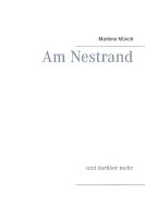 Am Nestrand di Marlene Münch edito da Books on Demand