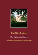 Die Kaehnes in Petzow di Karl-Heinz Friedrich edito da Books on Demand