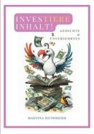 Investiere Inhalt! di Martina Rothmeier edito da Books on Demand