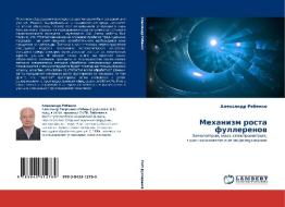 Mehanizm rosta fullerenow di Alexandr Rqbenko edito da LAP LAMBERT Academic Publishing