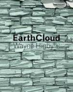 Wayne Higby - Earthcloud di Lee Somers edito da Arnoldsche