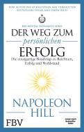 Der Weg zum persönlichen Erfolg - Die Mental-Dynamite-Serie di Napoleon Hill edito da Finanzbuch Verlag
