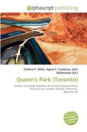 Queen's Park Toronto di #Miller,  Frederic P.