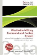 Worldwide Military Command and Control System edito da Betascript Publishing