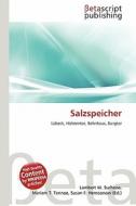 Salzspeicher edito da Betascript Publishing